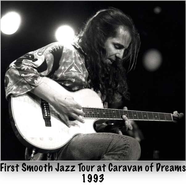 First Smooth Jazz Tour at Caravan of Dreams 1993