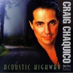 Acoustic Highway by Craig Chaquico